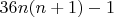 $36n(n+1)-1$
