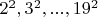 $2^2, 3^2,..., 19^2$