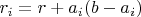 $r_i = r + a_i (b-a_i)$