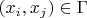 $% MathType!MTEF!2!1!+-
% feaafiart1ev1aaatCvAUfeBSjuyZL2yd9gzLbvyNv2CaerbuLwBLn
% hiov2DGi1BTfMBaeXatLxBI9gBaerbd9wDYLwzYbItLDharqqtubsr
% 4rNCHbGeaGqiVu0Je9sqqrpepC0xbbL8F4rqqrFfpeea0xe9Lq-Jc9
% vqaqpepm0xbba9pwe9Q8fs0-yqaqpepae9pg0FirpepeKkFr0xfr-x
% fr-xb9adbaqaaeGaciGaaiaabeqaamaabaabaaGcbaGaaiikaiaadI
% hadaWgaaWcbaGaamyAaaqabaGccaGGSaGaamiEamaaBaaaleaacaWG
% QbaabeaakiaacMcacqGHiiIZcqqHtoWraaa!3F25!
\[
(x_i ,x_j ) \in \Gamma 
\]
$