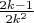 $\frac{2k-1}{2k^2}$ $\frac{2k-1}{2k^2}$