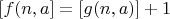$[f(n,a]=[g(n,a)]+1$