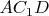 $AC_1D$