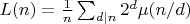 $L(n)=\frac{1}{n}\sum_{d|n} 2^d \mu(n/d)$