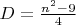 $D=\frac{n^2-9}4$ $D=\frac{n^2-9}4$