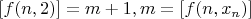 $[f(n,2)]=m+1,m=[f(n,x_n)]$
