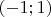 $(-1; 1)$