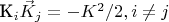 K_{i} \vec{K}_{j} =-K^{2}/2, i\neq j