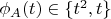 $\phi_A(t) \in \{ t^2, t \} $