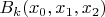 $B_k(x_0,x_1,x_2)$