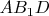 $AB_1D$
