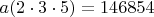$a(2\cdot 3\cdot 5) = 146854$
