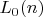 $L_0(n)$