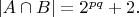 $|A \cap B|=2^{pq}+2.$ $|A \cap B|=2^{pq}+2.$