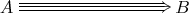 $\xymatrix{A\ar@3{->}[rrr]&&&B}$