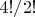 $4!/2!$