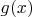 $g(x)$