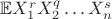 $\mathbb{E}X_1^r X_2^q \dots X_n^s$