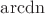 $\operatorname{arcdn}$