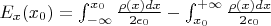 $E_x (x_0) = \int_{-\infty}^{x_0} \tfrac{\rho(x)dx}{2\epsilon_0} - \int_{x_0}^{+\infty} \tfrac{\rho(x)dx}{2\epsilon_0} $