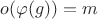 $o(\varphi(g)) = m$
