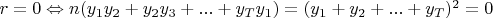 $r = 0 \Leftrightarrow n(y_{1}y_{2} + y_{2}y_{3} + ... + y_{T}y_{1}) = (y_{1} + y_{2} + ... + y_{T})^2=0$