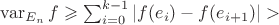 $\operatorname{var}_{E_n}f\geqslant\sum_{i=0}^{k-1}|f(e_i)-f(e_{i+1})|>$
