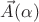 $\vec A(\alpha)$