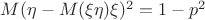 $M{(\eta-M{(\xi\eta)}\xi)^2}=1-p^2$