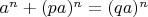 $a^n + (pa)^n = (qa)^n$
