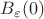 $B_\varepsilon(0)$