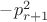 $-p^2_{r+1}$
