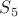 $S_{5}$