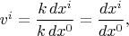 $v^i=\dfrac{k\,dx^i}{k\,dx^0}=\dfrac{dx^i}{dx^0},$