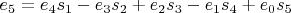 $e_5=e_4 s_1-e_3 s_2+e_2 s_3-e_1 s_4+e_0 s_5$