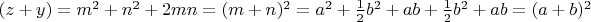 $(z+y)=m^2+n^2+2mn=(m+n)^2=a^2+\frac{1}{2}b^2+ab+\frac{1}{2}b^2+ab=(a+b)^2$