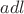 $adl$