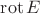 $\operatorname{rot} E$