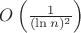 $O\left(\frac{1}{(\ln n)^2}\right)$