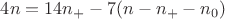 $4n = 14n_+ - 7(n - n_+ - n_0)$