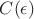 $C(\epsilon)$