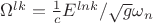 $\Omega^{lk}=\frac{1}{c}E^{lnk}/\sqrt{g}\omega_n$