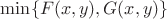 $\min\{F(x,y),G(x,y)\}$