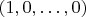 $(1,0,\ldots,0)$