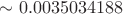 $\sim 0.0035034188$
