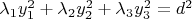 $\lambda_1y_1^2+\lambda_2y_2^2 +\lambda_3y_3^2=d^2 $
