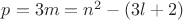 $p=3m=n^2-(3l+2)$