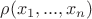 $\rho (x_1, ..., x_n)$