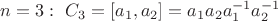 $n=3:\ C_3=[a_1,a_2] = a_1a_2a_1^{-1}a_2^{-1}$
