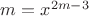 $m = x^{2m-3}$